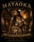 Princess Matoaka AKA Pocahontas Powhatan Princess Tee